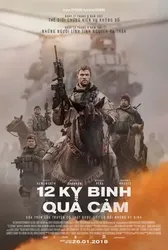 12 kỵ binh quả cảm - 12 kỵ binh quả cảm (2018)