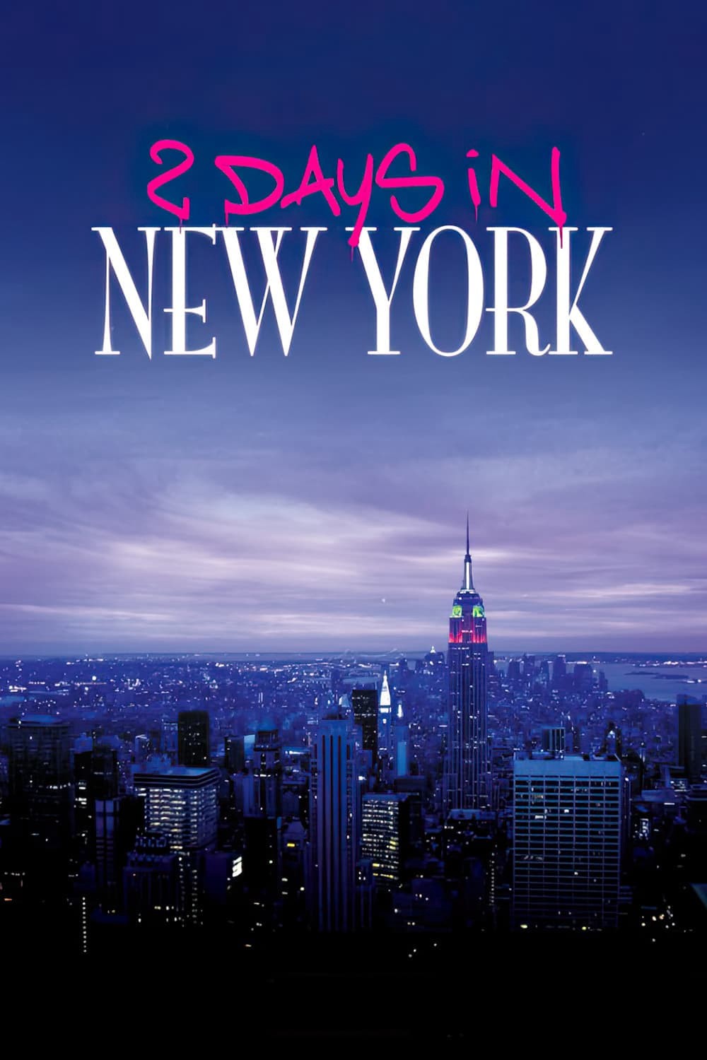 2 Ngày Ở New York  - 2 Ngày Ở New York  (2012)