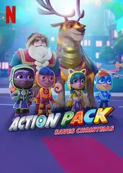 Action Pack giải cứu Giáng sinh - Action Pack giải cứu Giáng sinh (2022)