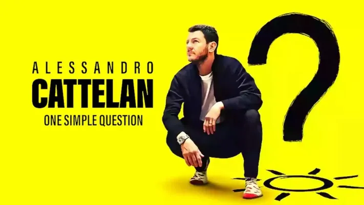 Alessandro Cattelan: Một câu hỏi đơn giản - Alessandro Cattelan: Một câu hỏi đơn giản