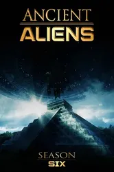 Ancient Aliens (Phần 6) - Ancient Aliens (Phần 6) (2013)
