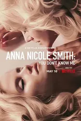 Anna Nicole Smith: Không ai hiểu tôi - Anna Nicole Smith: Không ai hiểu tôi (2023)