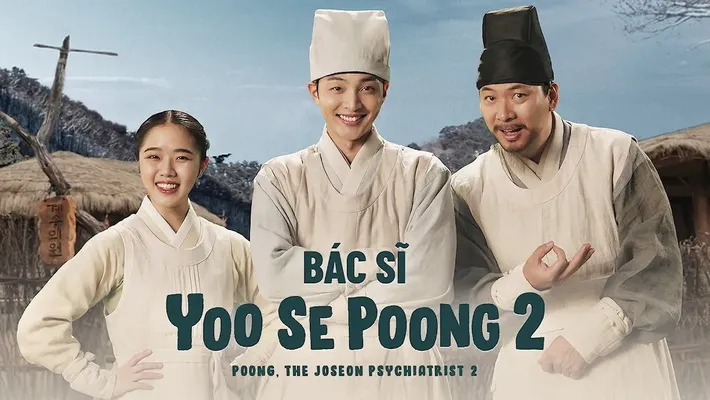 Bác Sĩ Yoo Se Poong (Phần 2) - Bác Sĩ Yoo Se Poong (Phần 2)