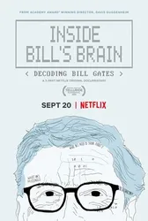 Bên trong bộ não của Bill: Giải mã Bill Gates - Bên trong bộ não của Bill: Giải mã Bill Gates