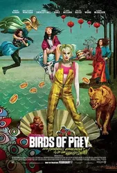 Birds of Prey: Cuộc lột xác huy hoàng của Harley Quinn - Birds of Prey: Cuộc lột xác huy hoàng của Harley Quinn