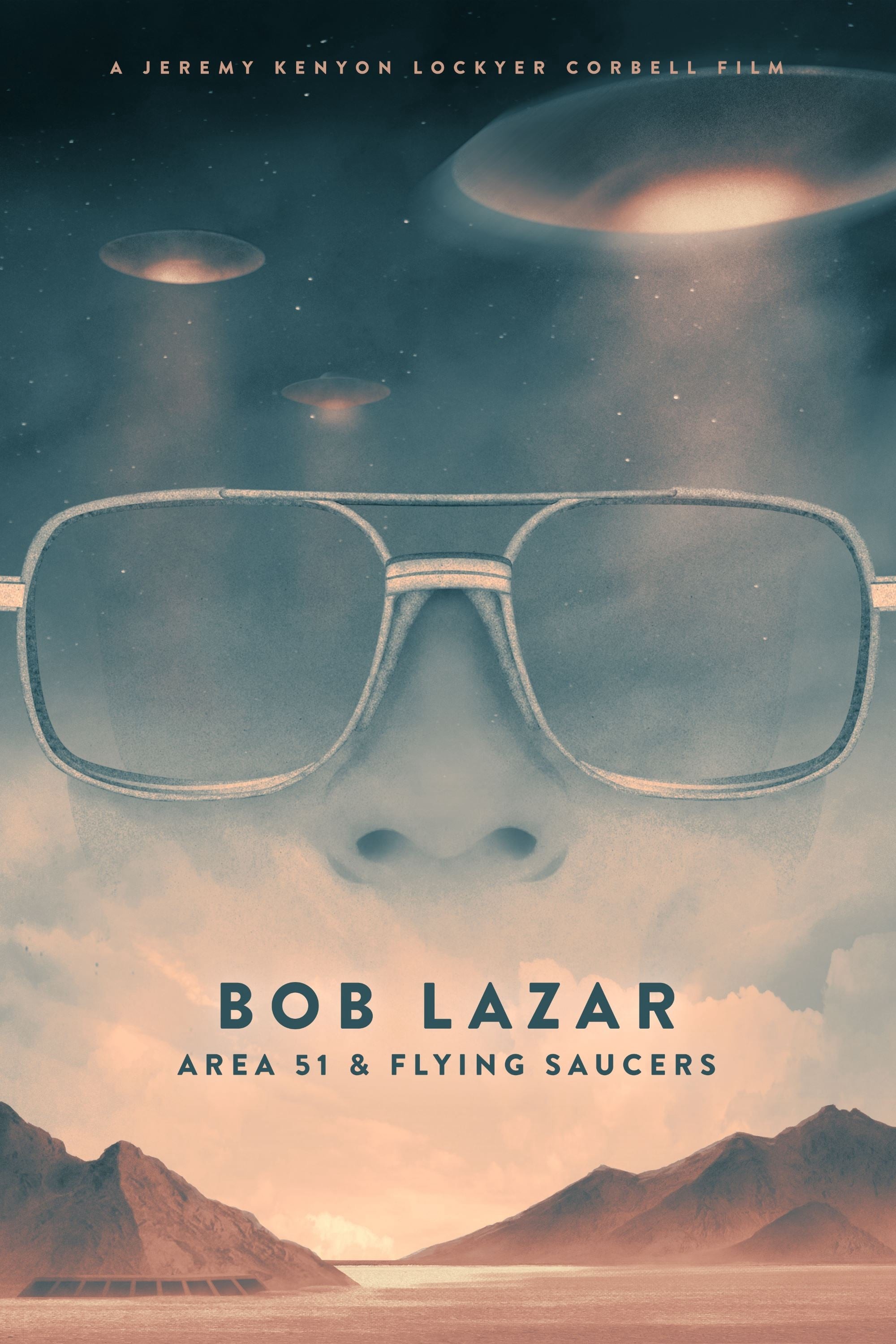 Bob Lazar- Khu Vực 51 & Đĩa Bay - Bob Lazar- Khu Vực 51 & Đĩa Bay (2018)