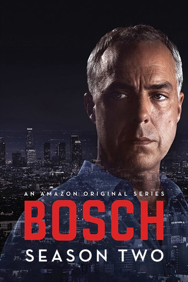 Bosch (Phần 2) - Bosch (Phần 2)