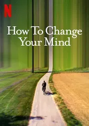 Cách thay đổi tâm trí bạn - Cách thay đổi tâm trí bạn (2022)