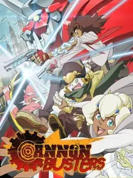 Cannon Busters: Khắc tinh đại pháo - Cannon Busters: Khắc tinh đại pháo (2019)