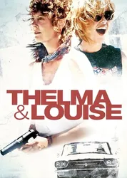 Câu Chuyện Về Thelma Và Louise - Câu Chuyện Về Thelma Và Louise