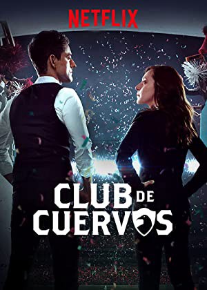 Câu lạc bộ Cuervos (Phần 1) - Câu lạc bộ Cuervos (Phần 1)