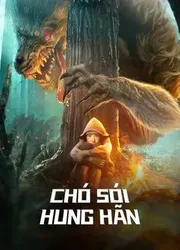 Chó Sói Hung Hãn - Chó Sói Hung Hãn (2022)