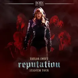 Chuyến lưu diễn Reputation của Taylor Swift - Chuyến lưu diễn Reputation của Taylor Swift