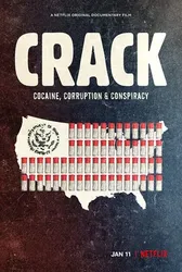 Crack: Cocaine, tham nhũng & âm mưu - Crack: Cocaine, tham nhũng & âm mưu (2021)