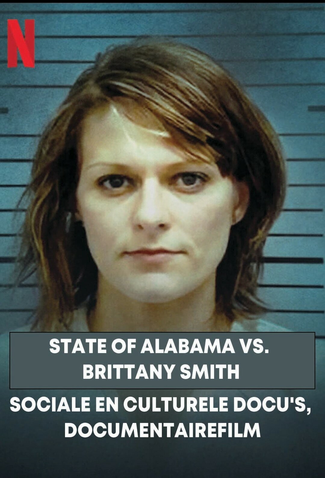 Cuộc chiến giữa bang Alabama và Brittany Smith - State of Alabama vs. Brittany Smith (2022)