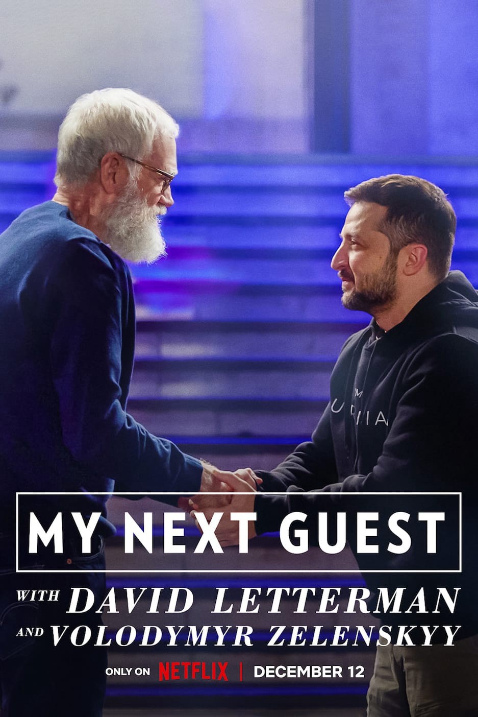 David Letterman: Vị khách tiếp theo là Volodymyr Zelenskyy - David Letterman: Vị khách tiếp theo là Volodymyr Zelenskyy (2022)