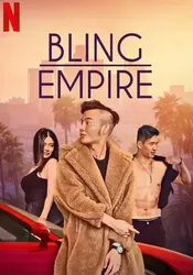 Đế chế phô trương - Bling Empire (2021)