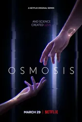 Dữ liệu tình yêu - Osmosis (2019)