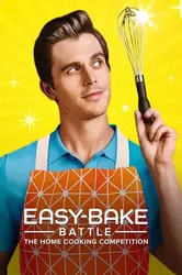 Easy-Bake Battle: Cuộc thi nấu ăn tại gia - Easy-Bake Battle: Cuộc thi nấu ăn tại gia