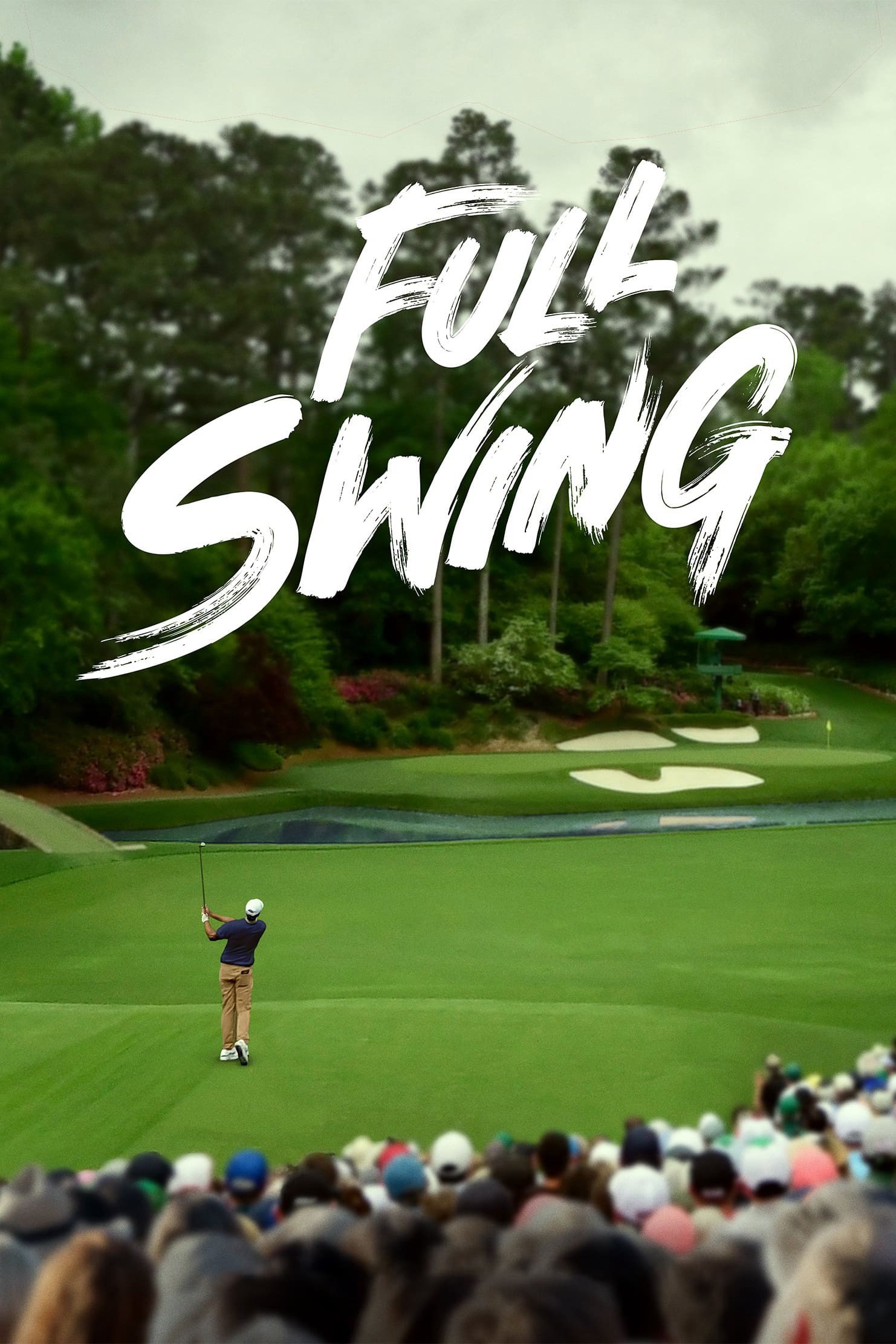Full Swing: Những Tay Golf Chuyên Nghiệp (Phần 2) - Full Swing: Những Tay Golf Chuyên Nghiệp (Phần 2)
