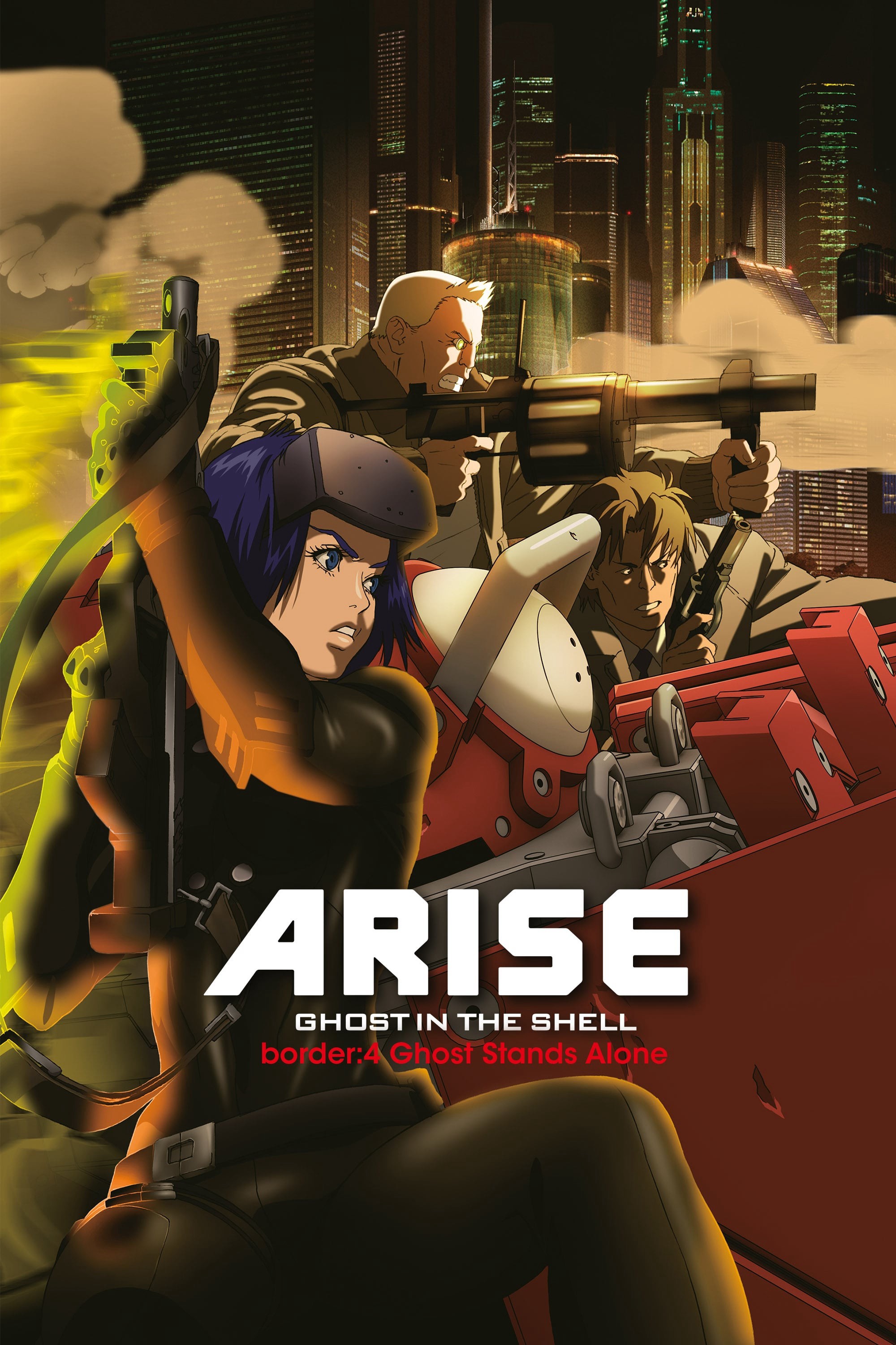 Ghost in the Shell Arise - Border 4: Ghost Stands Alone - Ghost in the Shell Arise - Border 4: Ghost Stands Alone