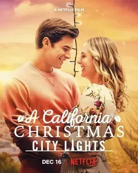 Giáng sinh ở California: Ánh đèn thành phố - Giáng sinh ở California: Ánh đèn thành phố (2021)