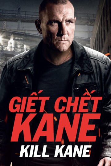 Giết Chết Kane - Giết Chết Kane (2015)