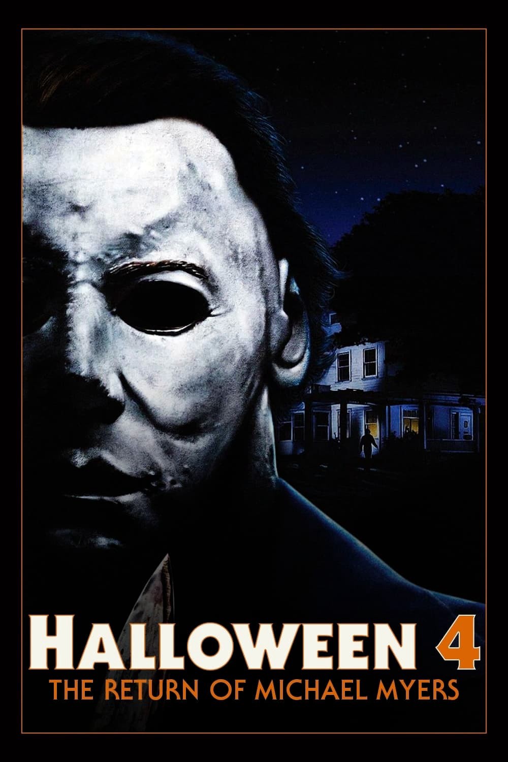 Halloween 4: Sự Trở Lại của Michael Myers - Halloween 4: Sự Trở Lại của Michael Myers