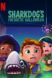 Halloween tuyệt vời của Sharkdog - Halloween tuyệt vời của Sharkdog (2021)
