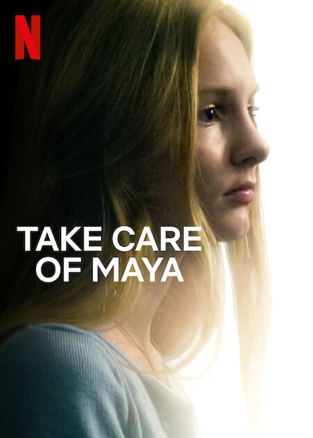 Hãy chăm sóc Maya - Hãy chăm sóc Maya (2023)