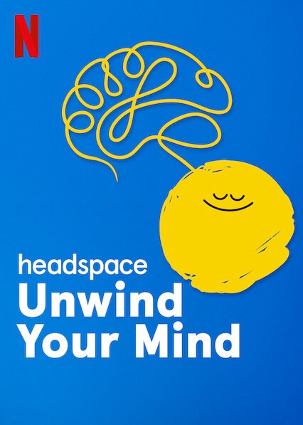 Headspace: Thả lỏng tâm trí - Headspace: Thả lỏng tâm trí (2021)