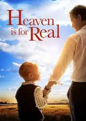 Heaven is for Real - Heaven is for Real (2014)