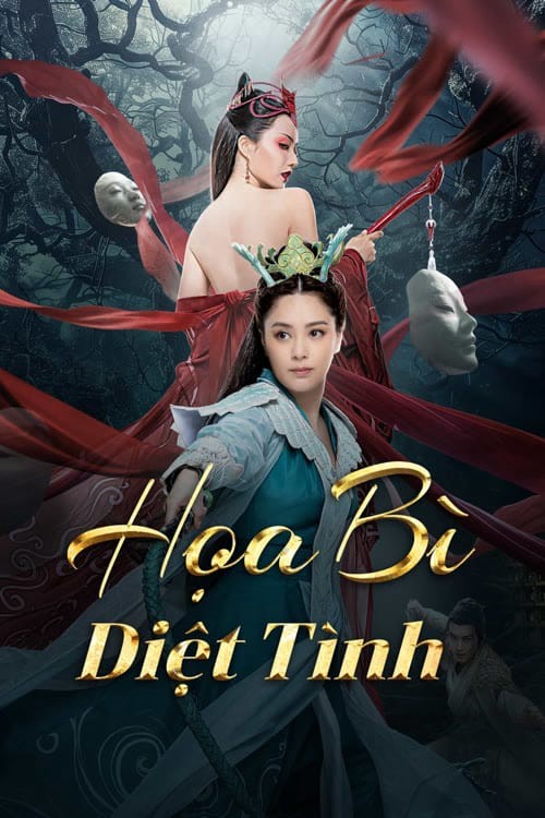 Họa Bì: Diệt Tình - Họa Bì: Diệt Tình (2024)