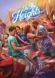 In the Heights: Giấc Mơ New York - In the Heights: Giấc Mơ New York (2021)