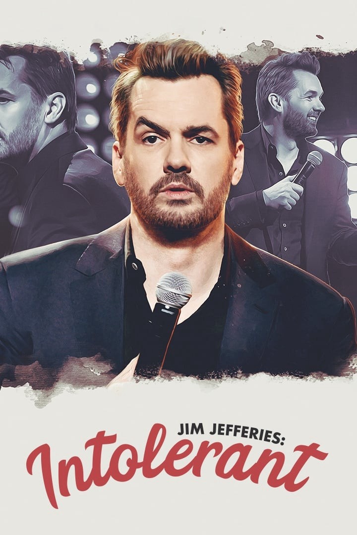 Jim Jefferies: Không khoan dung - Jim Jefferies: Không khoan dung (2020)