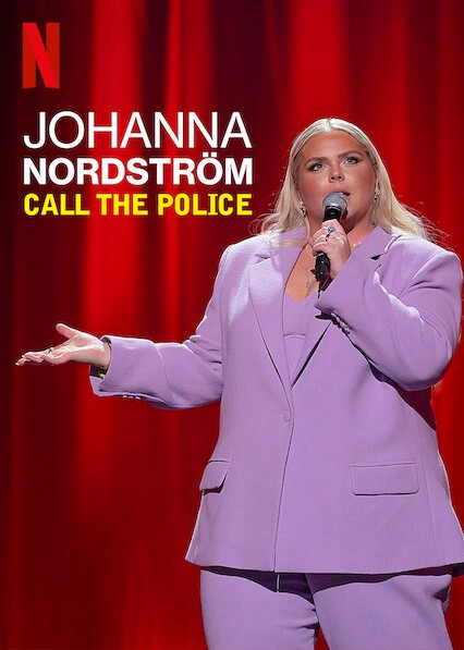 Johanna Nordstrom: Gọi cảnh sát - Johanna Nordstrom: Gọi cảnh sát (2022)