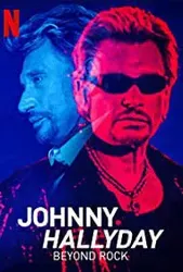 Johnny Hallyday: Hơn cả Rock - Johnny Hallyday: Hơn cả Rock (2022)