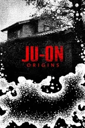 JU-ON: Khởi nguồn - JU-ON: Khởi nguồn (2020)