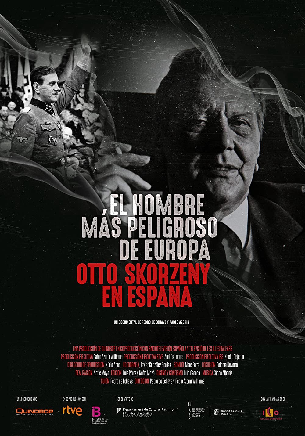 Kẻ nguy hiểm nhất châu Âu: Otto Skorzeny ở Tây Ban Nha - Kẻ nguy hiểm nhất châu Âu: Otto Skorzeny ở Tây Ban Nha (2020)