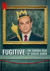 Kẻ trốn chạy: Vụ án kỳ lạ về Carlos Ghosn - Kẻ trốn chạy: Vụ án kỳ lạ về Carlos Ghosn