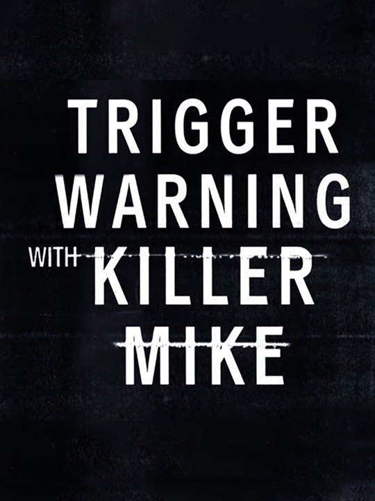 Killer Mike: Phá rào định kiến - Killer Mike: Phá rào định kiến (2019)