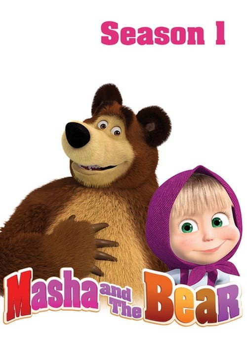 Masha và bạn Gấu (Phần 1) - Masha và bạn Gấu (Phần 1) (2009)