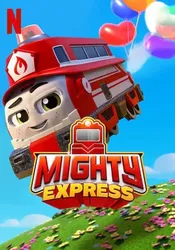 Mighty Express (Phần 2) - Mighty Express (Phần 2)