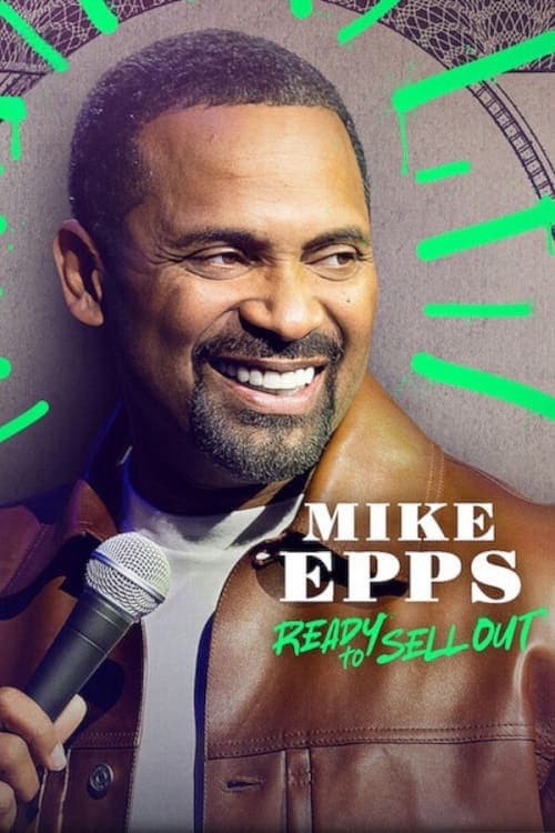 Mike Epps: Sẵn sàng bán hết - Mike Epps: Sẵn sàng bán hết