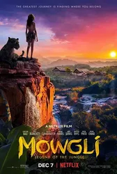 Mowgli: Huyền thoại rừng xanh - Mowgli: Huyền thoại rừng xanh (2018)