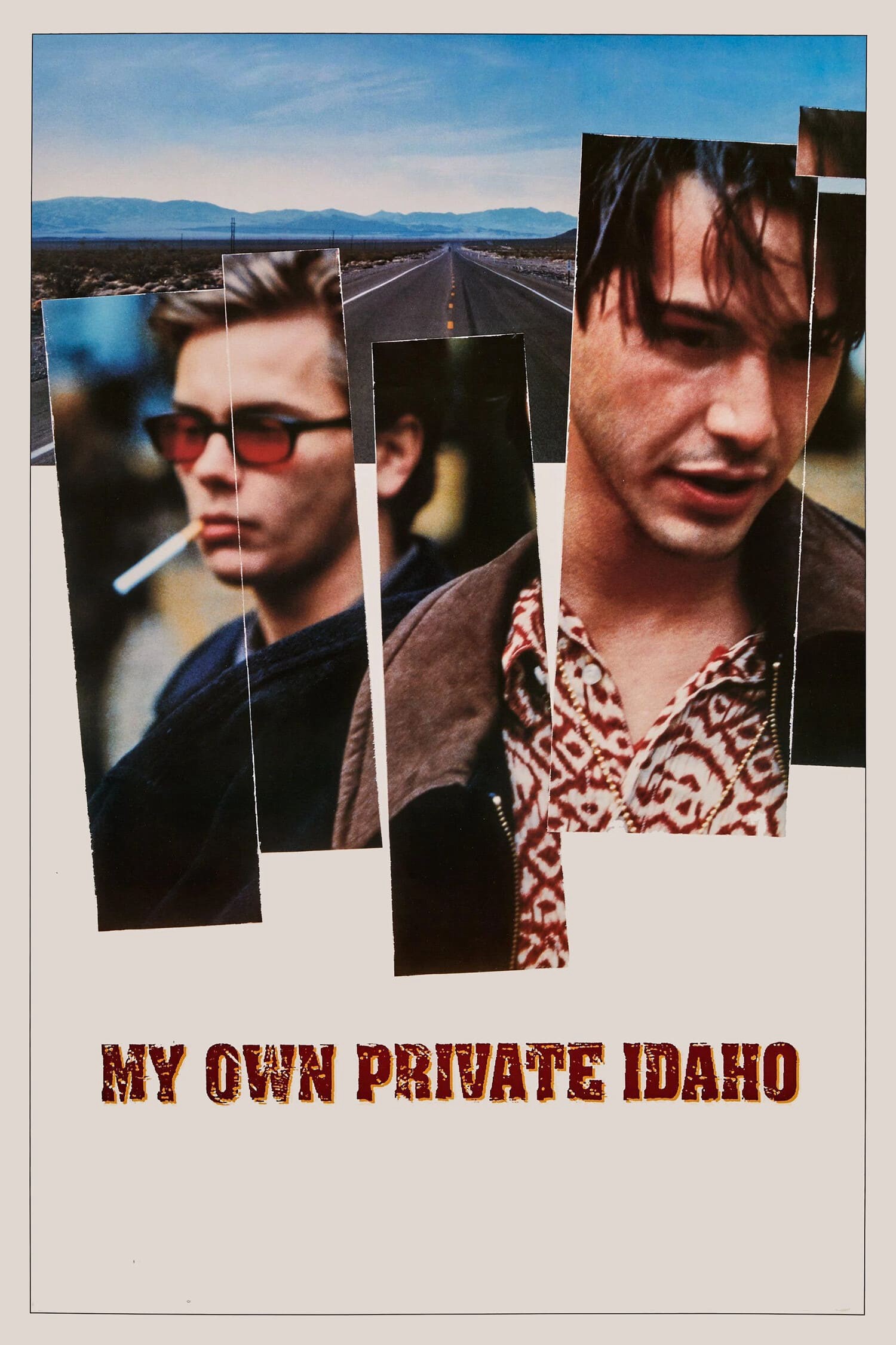 My Own Private Idaho - My Own Private Idaho