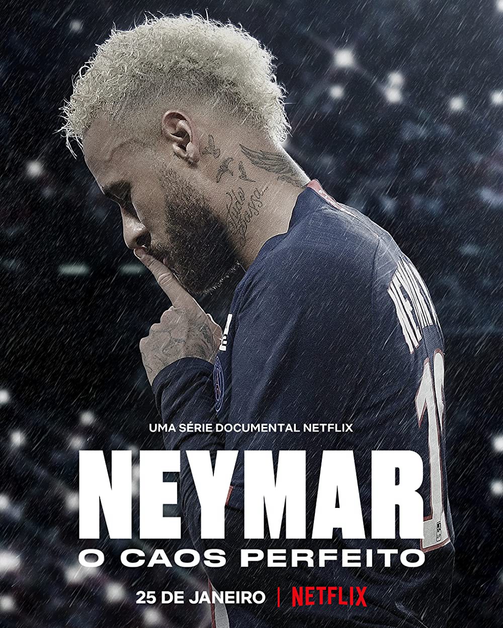 Neymar: Sự hỗn loạn hoàn hảo - Neymar: Sự hỗn loạn hoàn hảo (2022)