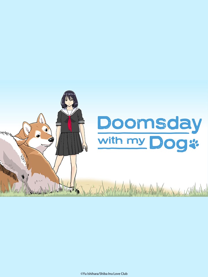 Ngày Tận Thế Với Chú Chó Shiba Của Tôi - Ngày Tận Thế Với Chú Chó Shiba Của Tôi