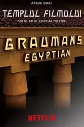 Ngôi đền phim ảnh:  Kỷ niệm 100 năm Egyptian Theatre - Ngôi đền phim ảnh:  Kỷ niệm 100 năm Egyptian Theatre (2023)