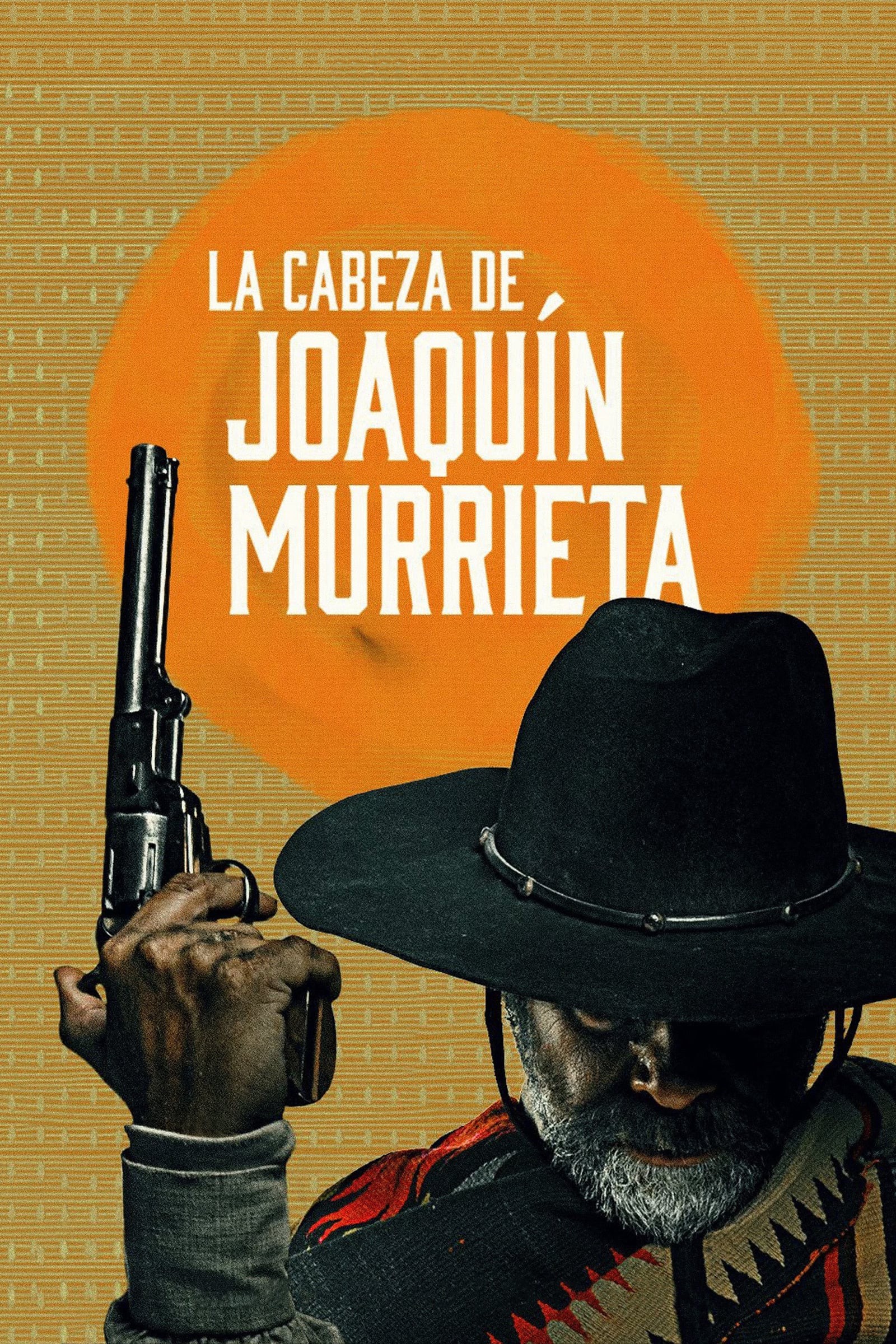 Người Đứng Đầu Joaquín Murrieta - Người Đứng Đầu Joaquín Murrieta (2023)
